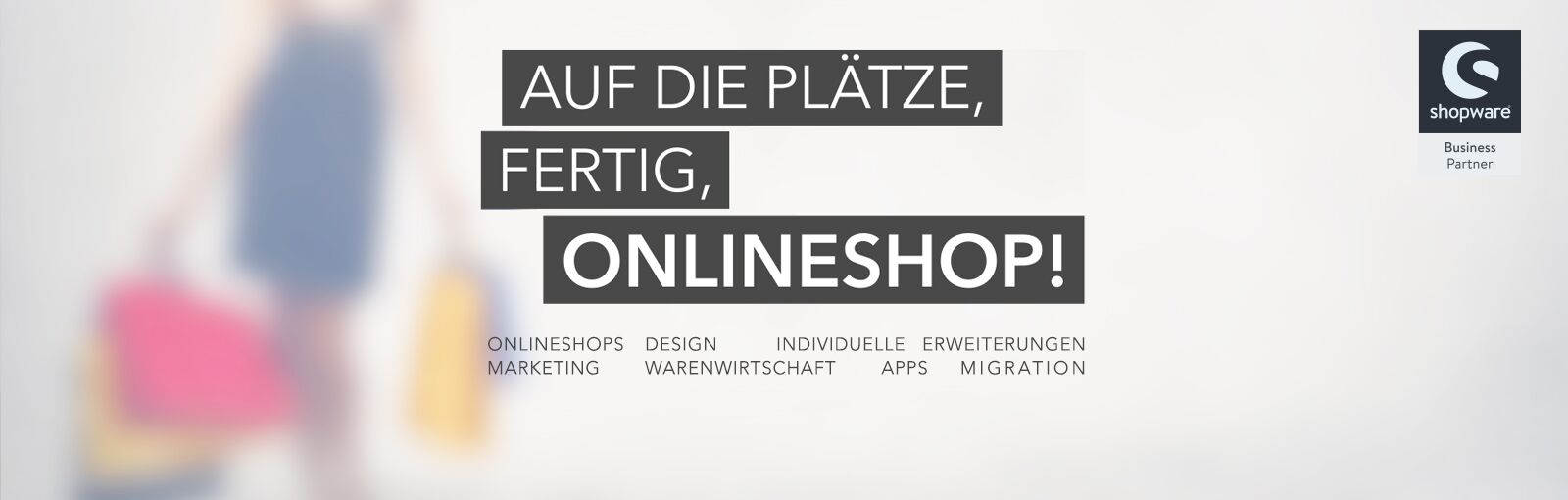 Auf die Plätze fertig Onlineshop - Shopware, Design, Individuelle Erweiterungen, Marketing, Warenwirtschaft, App, Migration